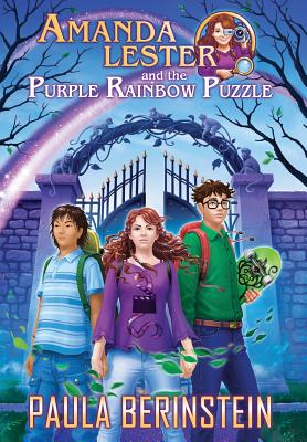 Amanda Lester and the Purple Rainbow Puzzle - Berinstein, Paula, and Mogileva, Anna (Cover design by)