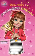 Amanda's Dream: Motivational children's book