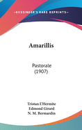 Amarillis: Pastorale (1907)