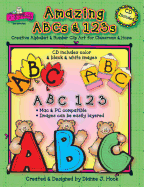 Amazing ABCs and 123s: Creative Alphabet & Number Clip Art for Classroom & Home
