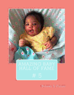 Amazing Baby Hall Of Fame 5