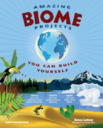 Amazing Biome Projects: You Can Build Yourselff