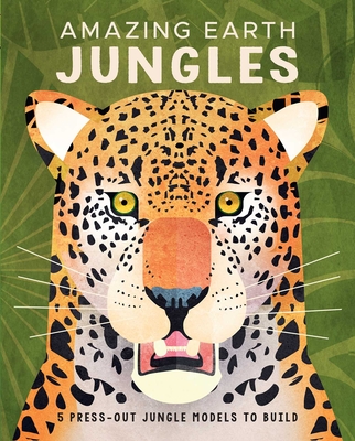 Amazing Earth: Jungles - 
