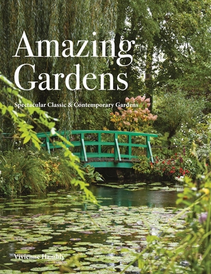 Amazing Gardens - Hambly, Vivienne