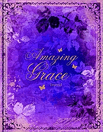 Amazing Grace Journal Premiere Collection