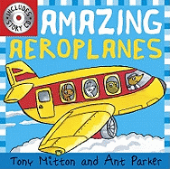 Amazing Machines: Amazing Aeroplanes