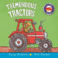 Amazing Machines: Tremendous Tractors