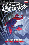 Amazing Spider-man: Peter Parker - The One And Only