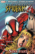 Amazing Spider-Man Volume 8: Sins Past Tpb - Straczynski, J. Michael, and Deodato, Mike (Artist)