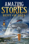 Amazing Stories: Best of 2023