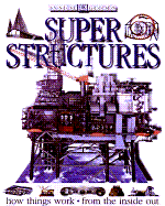 Amazing Super Structures
