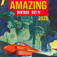 Amazing Vintage Sci Fi 2020 Calendar