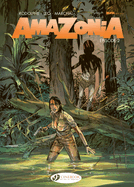 Amazonia Vol. 2: Episode 2