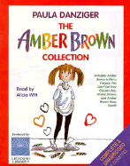 Amber Brown Collection: Amber Brown Is Not a Crayon/You Can't Eat Your Chicken Pox/Amber Brown/Amber Brown Goes Fourth