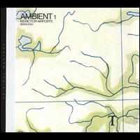 Ambient 1: Music for Airports - Brian Eno