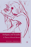 Ambiguity and Sexuality: A Theory of Sexual Identity