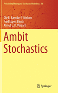 Ambit Stochastics