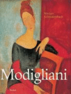 Amedeo Modigliani. Malerei, Skulpturen, Zeichnungen