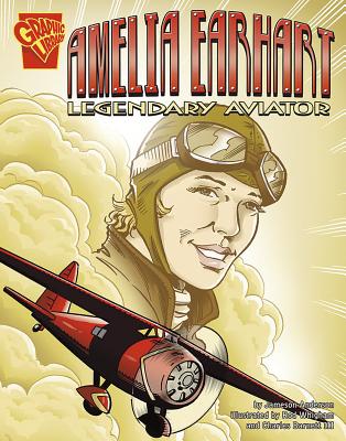 Amelia Earhart: Legendary Aviator - Anderson, Jameson