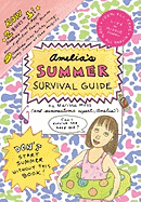 Amelia's Summer Survival Guide: Amelia's Longest, Biggest, Most-Fights-Ever Family Reunion; Amelia's Itchy-Twitchy, Lovey-Dovey Summer at Camp Mosquito
