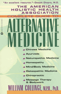 Amer Holistic Health Assoc Compl Gde to Alternative Medicine