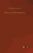 America and The World War