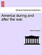 America During and After the War