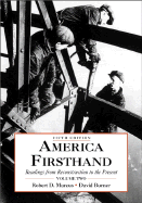 America Firsthand - Marcus, Robert D, and Burner, David