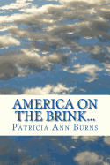 America on the Brink...: The War Within