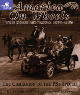 America on Wheels: The First 100 Years