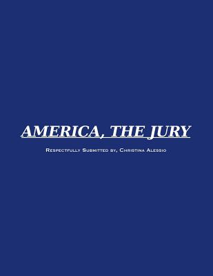 America, The Jury - Alessio, Christina