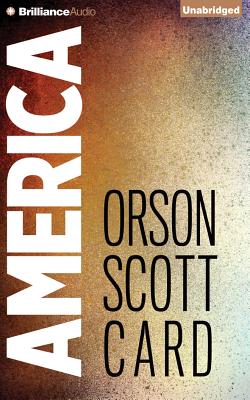 America - Card, Orson Scott, and Hoye, Stephen (Read by), and de Cuir, Gabrielle (Read by)