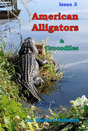 American Alligators and Crocodiles