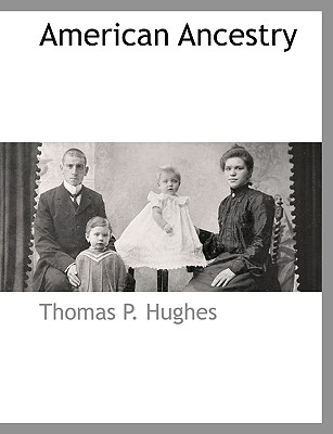 American Ancestry - Hughes, Thomas Patrick