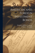 American and Foreign Investment Bonds