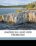 American and Her Problems