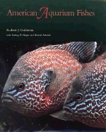 American Aquarium Fishes: Volume 28