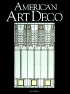 American Art Deco: American Art