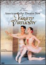 American Ballet Theatre Now: Variety and Virtuosity - 