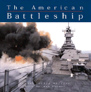 American Battleship - Polmar, Norman, and Morison, Samuel Eliot, and Morison, Samuel Loring