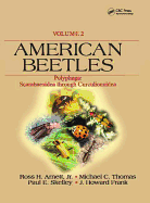American Beetles, Volume II: Polyphaga: Scarabaeoidea Through Curculionoidea