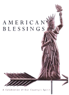 American Blessings: A Celebration of Our Country's Spirit - Courage Books (Creator)