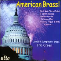 American Brass! - London Symphony Brass; Eric Crees (conductor)