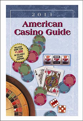 American Casino Guide - Bourie, Steve, and Bourie, Matt (Editor), and Boyd, Linda (Contributions by)