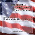 American Choral Music for Male Chorus