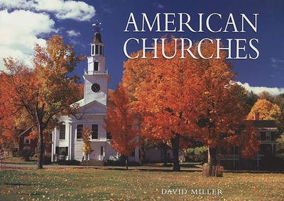 American Churches - Miller, David
