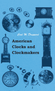 American Clocks And Clockmakers