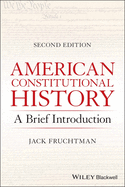 American Constitutional History: A Brief Introduction