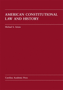 American Constitutional Law and History