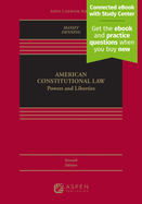 American Constitutional Law: Powers and Liberties [Connected eBook with Study Center]